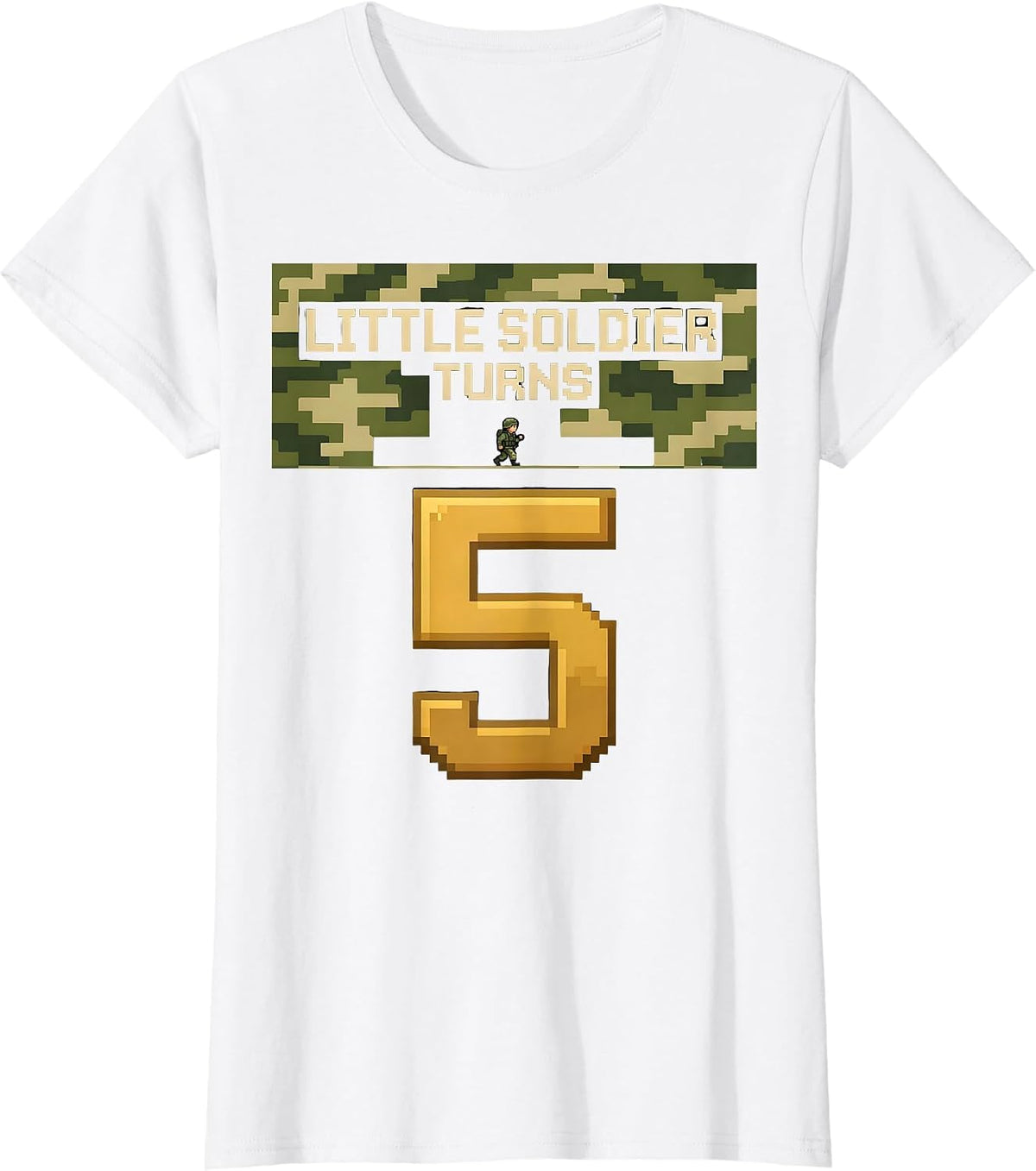 Women's Little Soldier Turns Five Pixel Art Military Kids Birthday T-Shirt - White