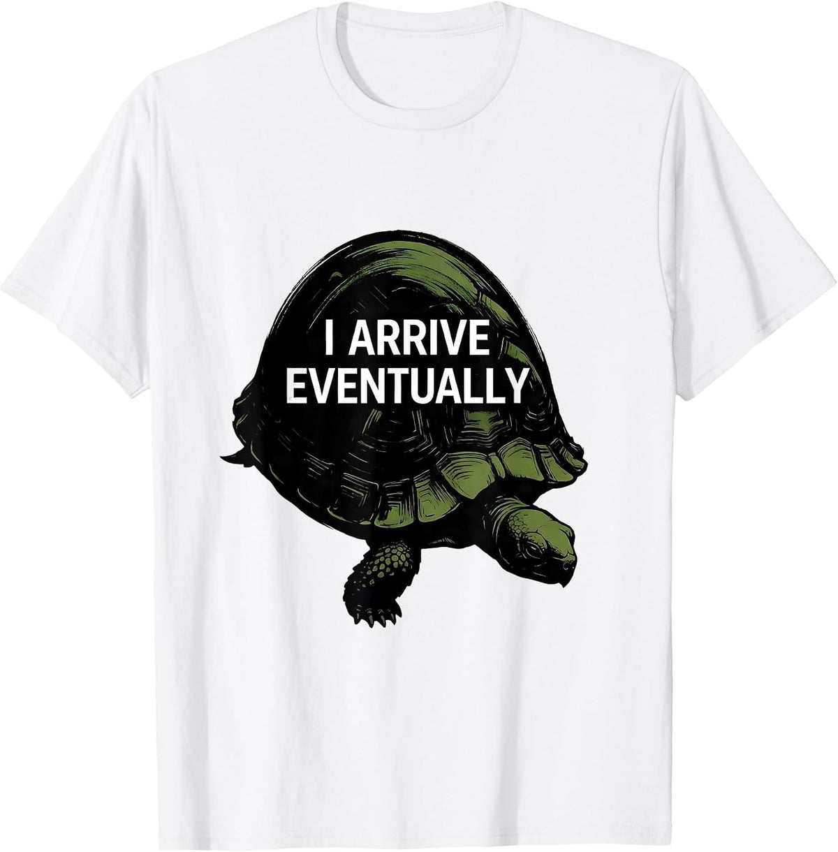 Men's I Arrive Eventually Funny Tortoise Lover Pet Owner Gift T-Shirt - White