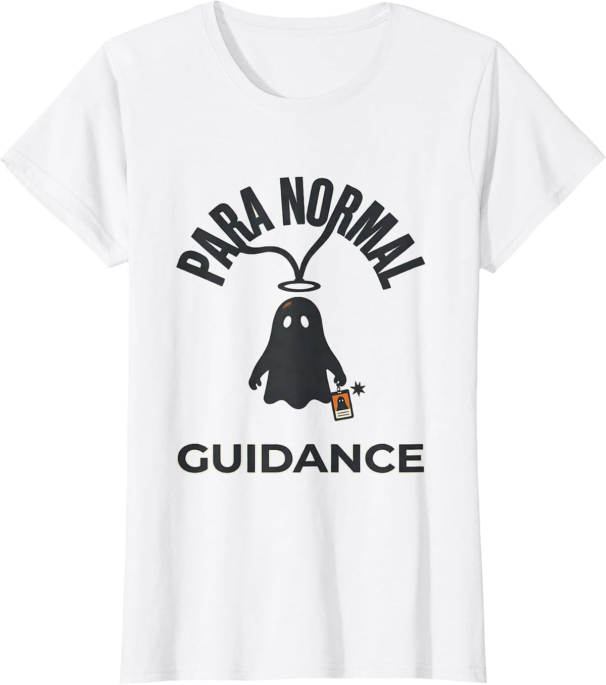 Para Normal Guidance Funny Paraprofessional Ghost Halloween T-Shirt - White