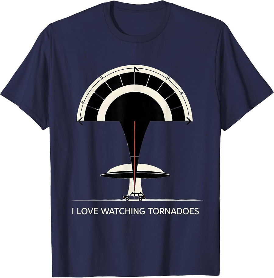 I Love Watching Tornadoes Funny Storm Chaser Meteorology T-Shirt - Navy Blue