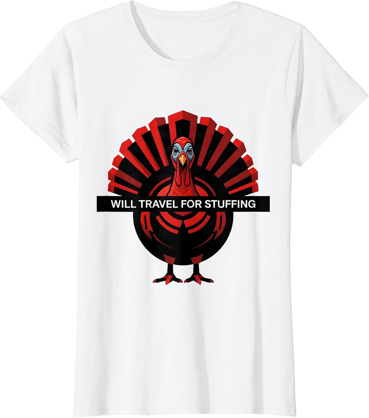 Will Travel For Stuffing Funny Thanksgiving Design T-Shirt - White