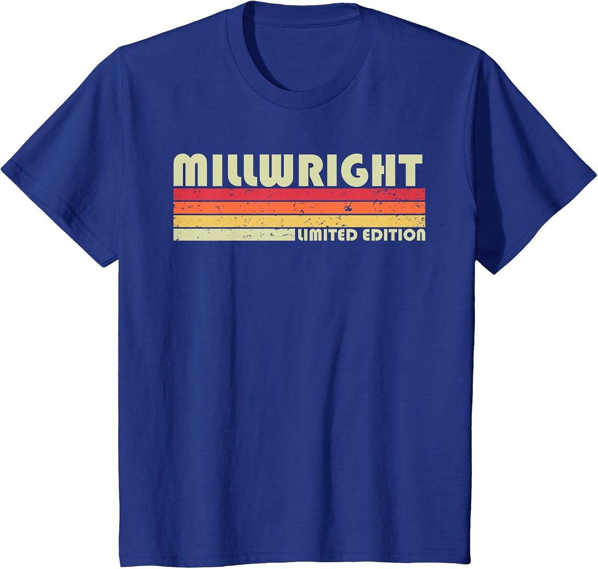 Millwright Funny Job Title Profession Birthday Worker Idea T-Shirt - Royal Blue
