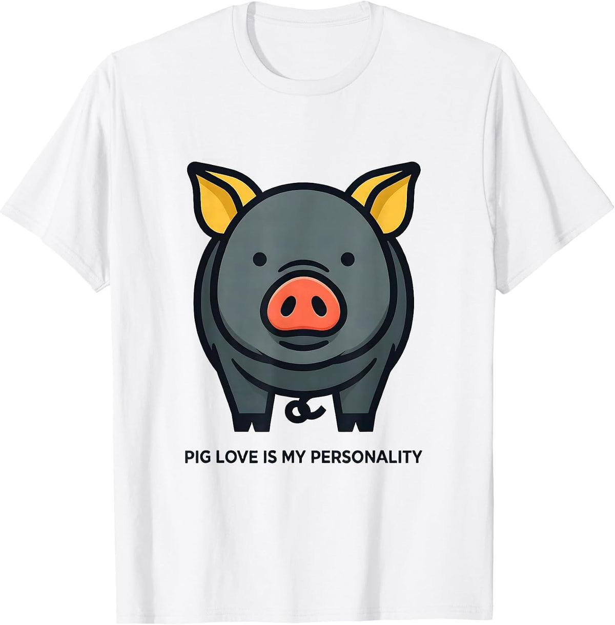 Men's Pig Love Is My Personality Funny Pig Lover Farm Animal Humor T-Shirt - White