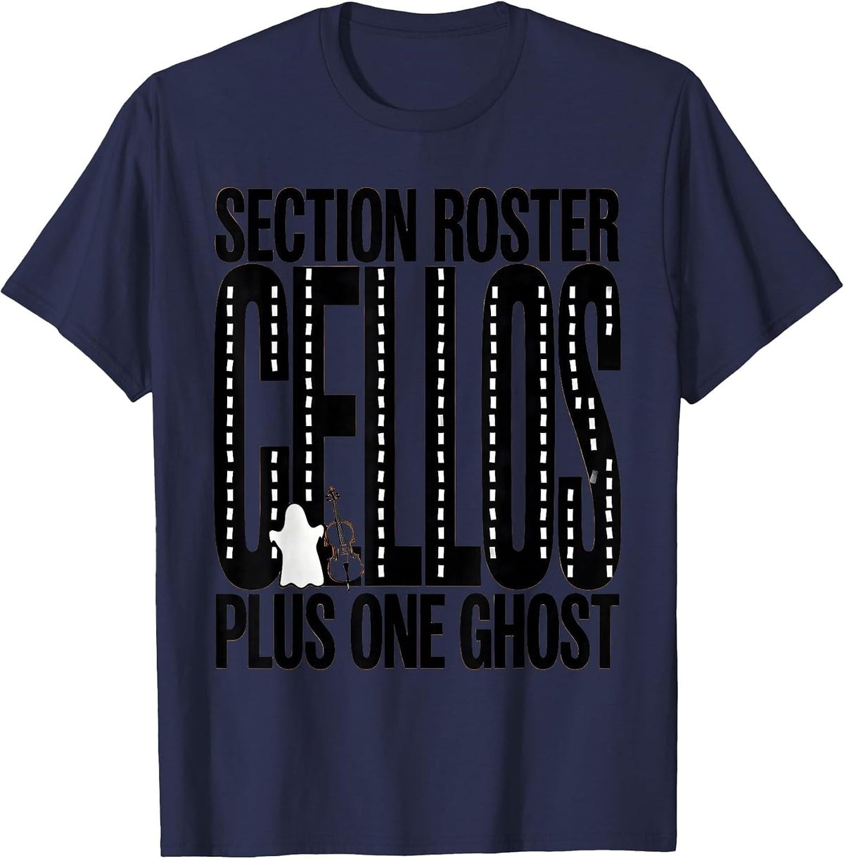 Men's Section Roster Cellos Plus One Ghost Funny Music Teacher T-Shirt - Navy Blue