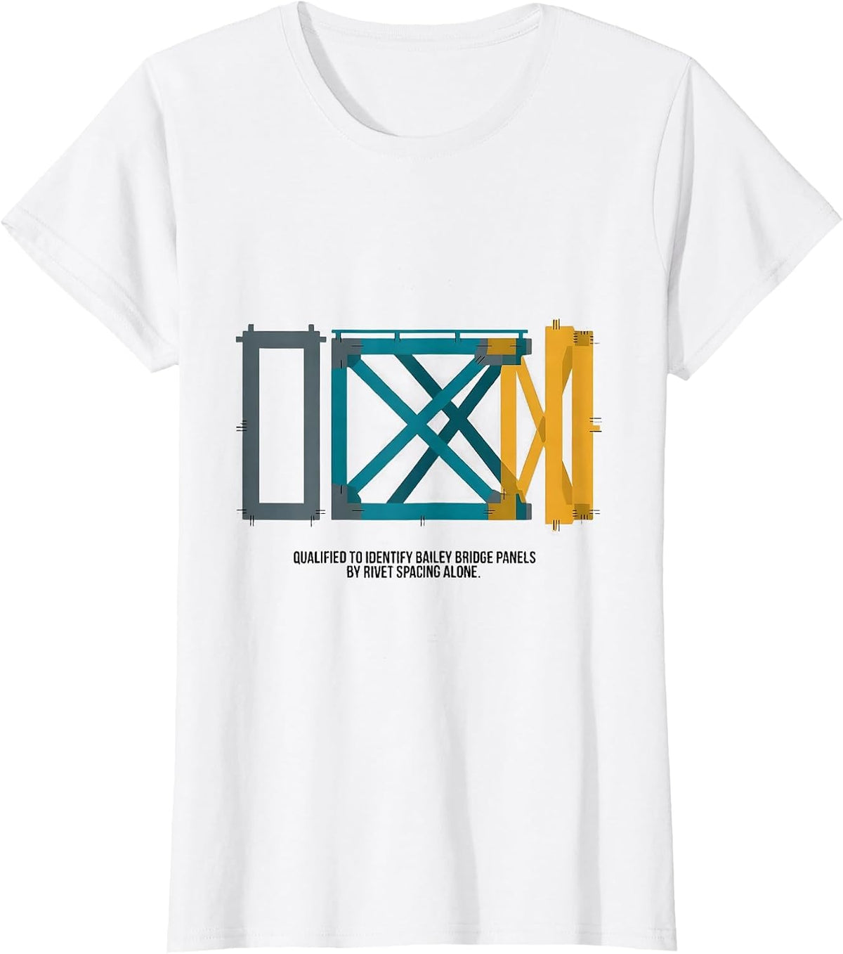Qualified To Identify Bailey Bridge Panels By WWII History T-Shirt - White