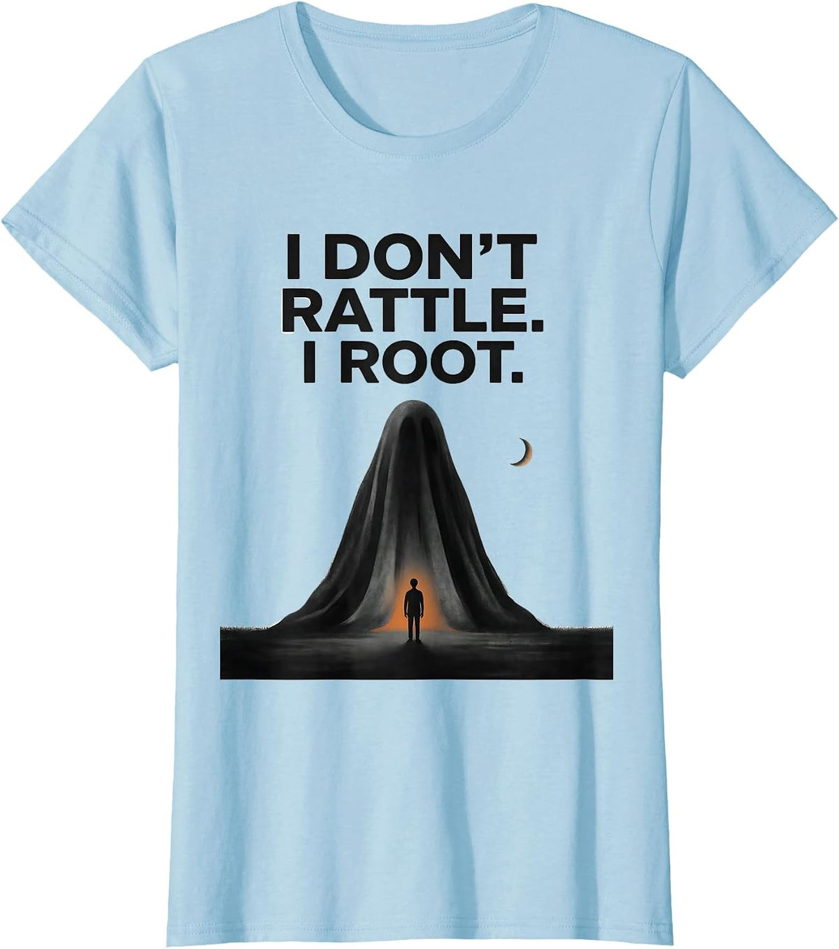 I Don't Rattle I Root Funny Paraprofessional Ghost Halloween T-Shirt - Baby Blue