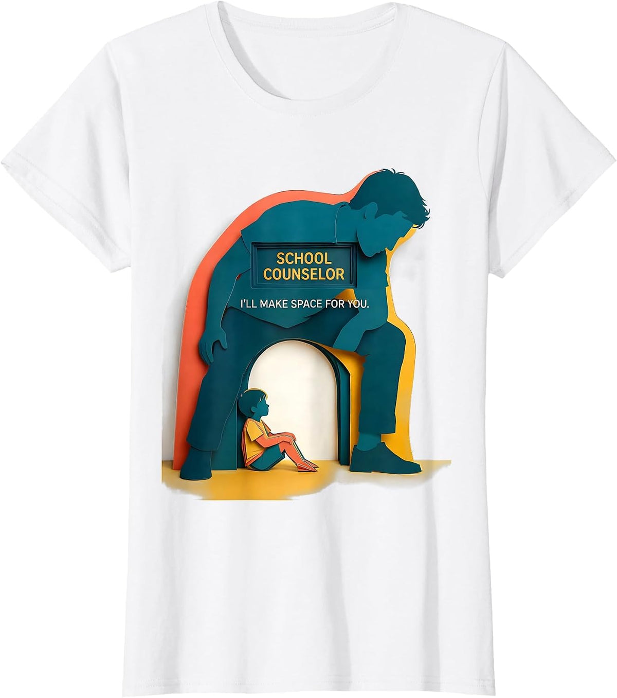 School Counselor — I’ll Make Space For You Counselor T-Shirt - White