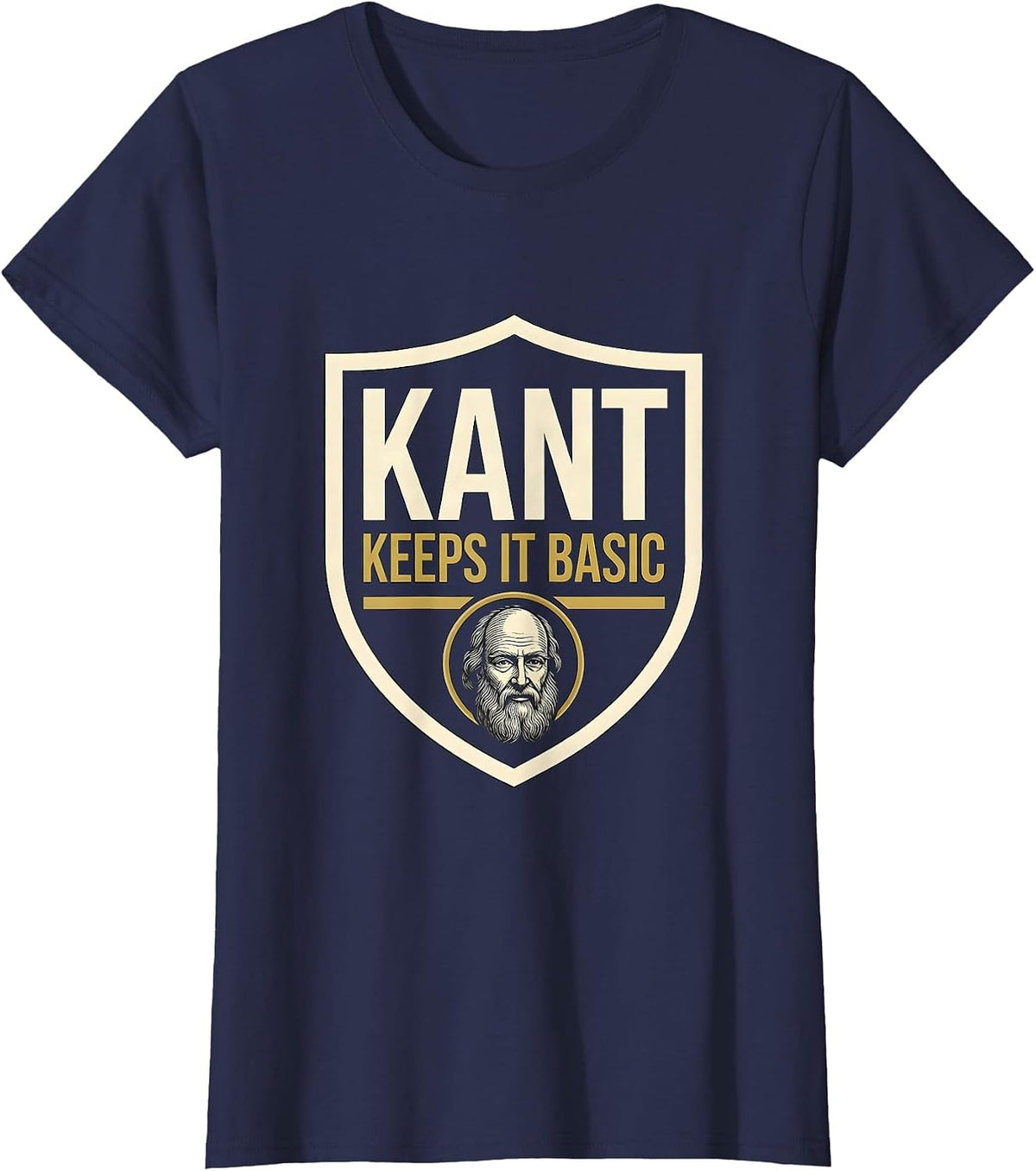 Women's Kant Keeps It Basic Funny Philosopher Pun Sarcastic Humor T-Shirt - Navy Blue