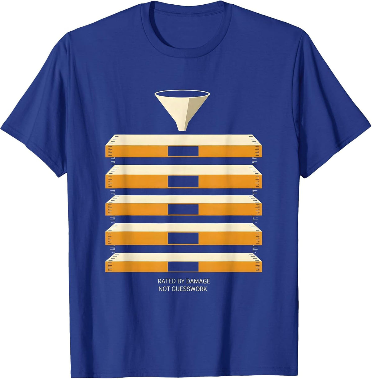 Men's Rated By Damage Not Guesswork Flat Step Scale Storm Chaser T-Shirt - Royal Blue