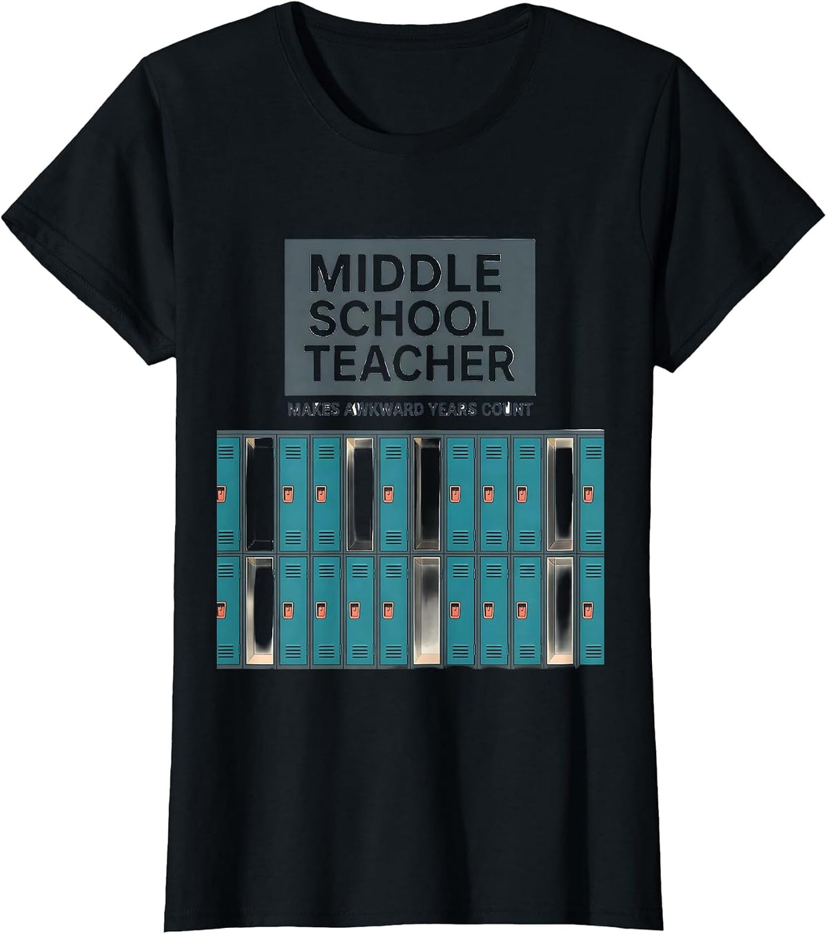 Middle School Teacher Makes Awkward Years Count Funny T-Shirt - Black