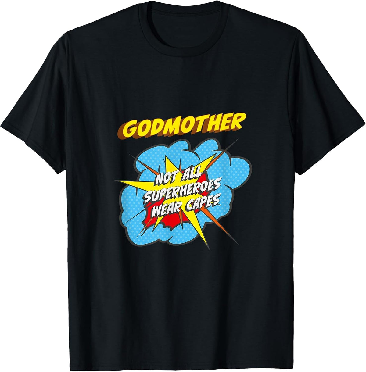 Godmother Funny Superhero Family T-Shirt - Black