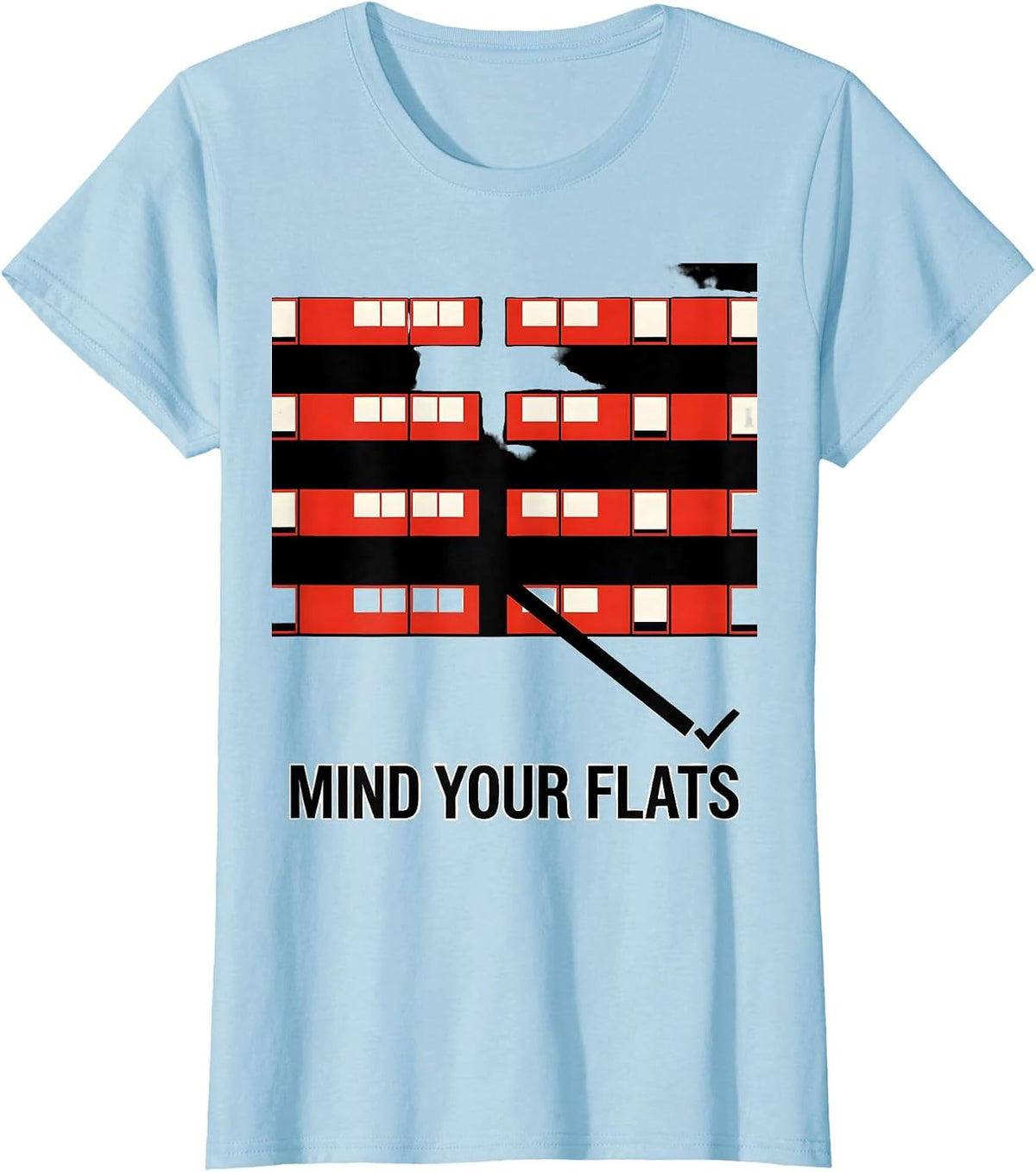Women's Mind Your Flats Funny Music Teacher Gift Band Humor T-Shirt - Baby Blue