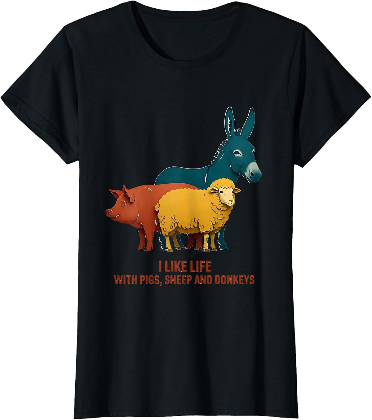 I Like Life With Pigs, Sheep And Donkeys Funny Farmer T-Shirt - Black