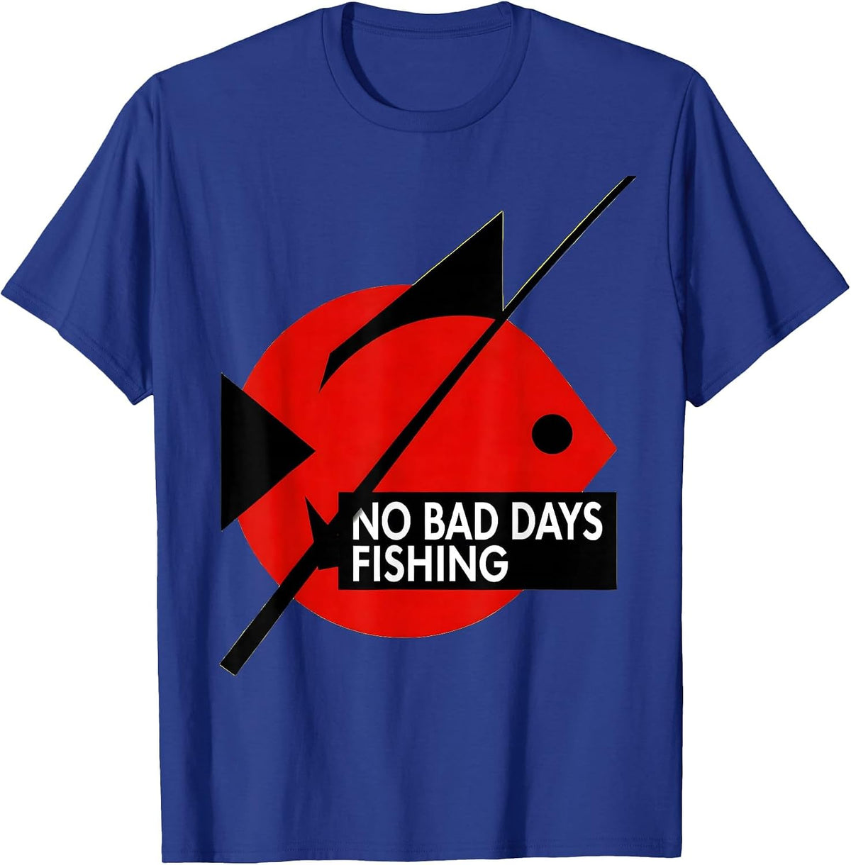 Men's No Bad Days Fishing Graphic Design T-Shirt - Royal Blue