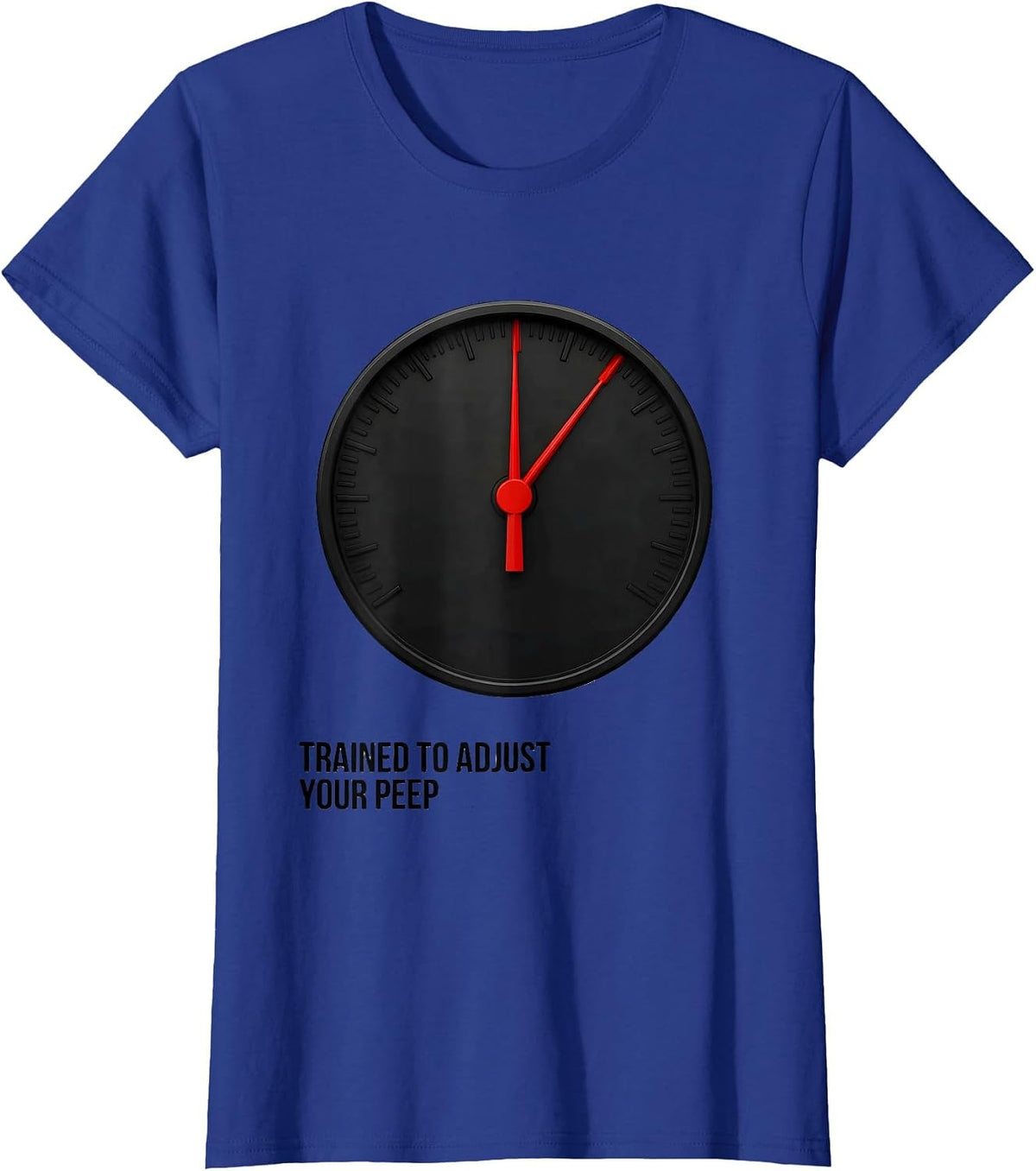Women's Trained To Adjust Your PEEP Funny Respiratory Therapist RT T-Shirt - Royal Blue