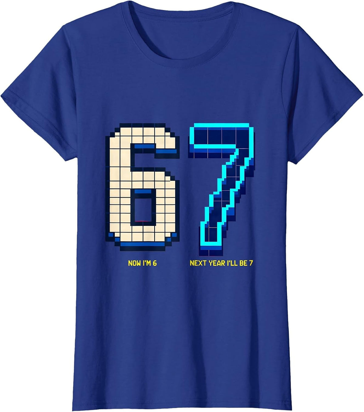 Women's Now I'm 6 Next Year I'll Be 7 Kids 6th Birthday Age Humor T-Shirt - Royal Blue