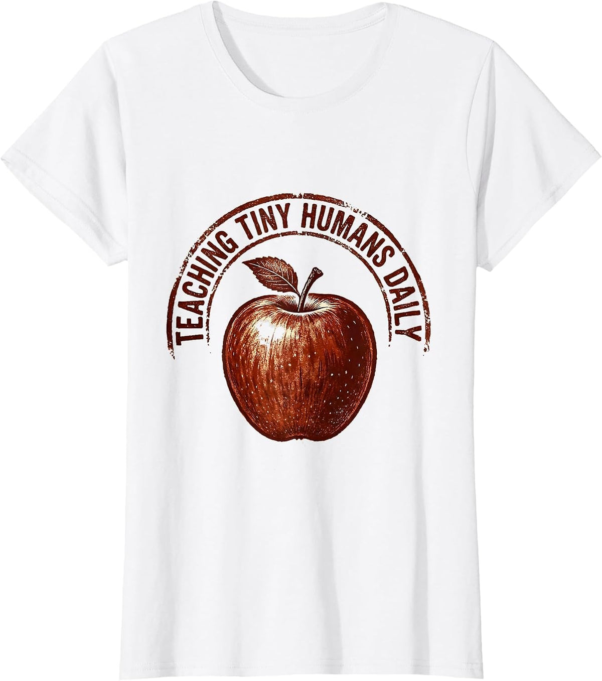 Teaching Tiny Humans Daily First Grade Teacher T-Shirt - White