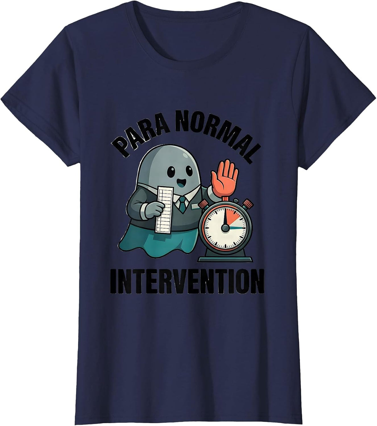Women's Para Normal Intervention Funny Ghost Paraprofessional T-Shirt - Navy Blue