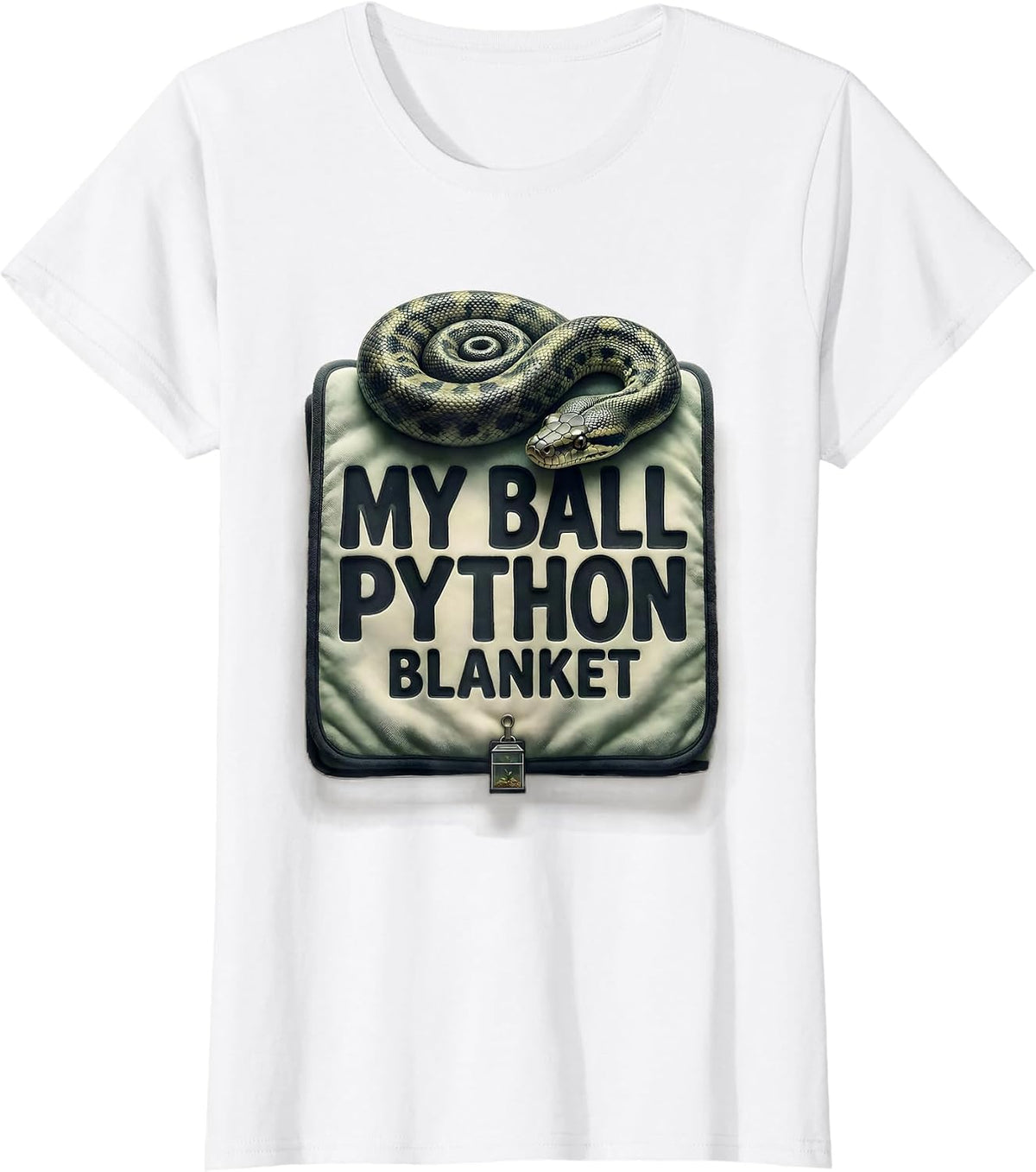 My Ball Python Blanket Funny Reptile Lover Snake Humor T-Shirt - White