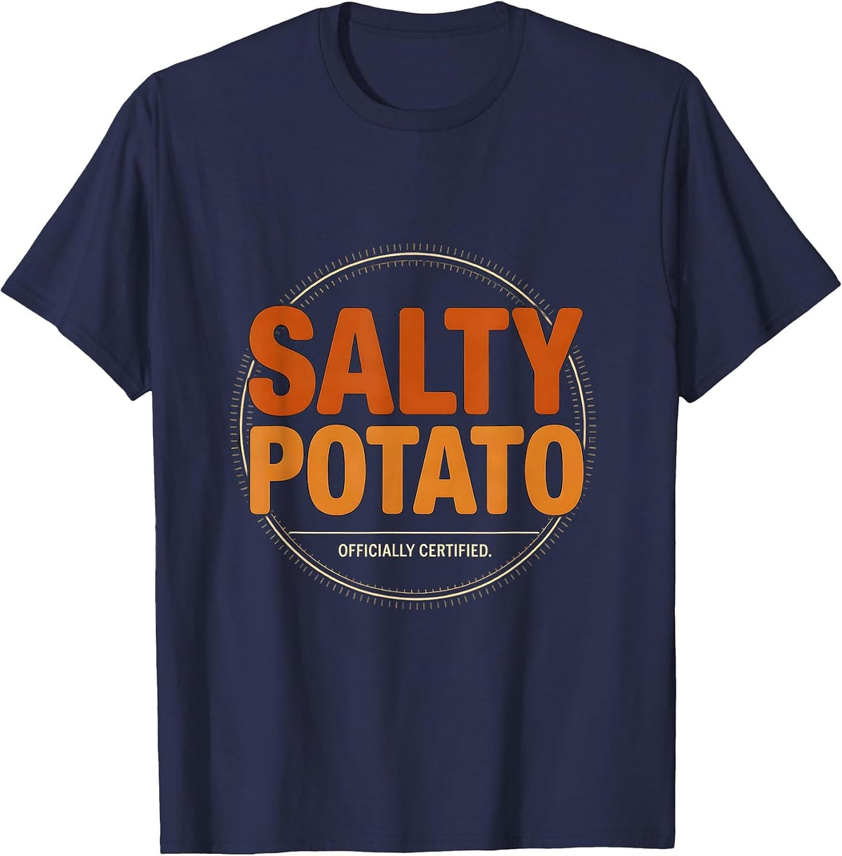 Men's Officially Certified Salty Potato Funny Grouchy Potato T-Shirt - Navy Blue