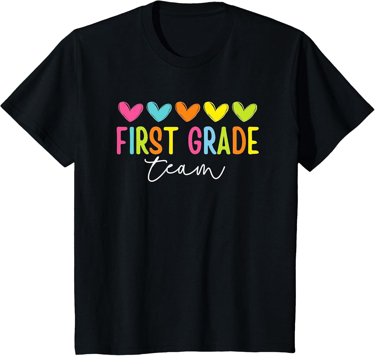 First Grade Team 1st Grade Back to School Heart Kids Teacher T-Shirt - Black