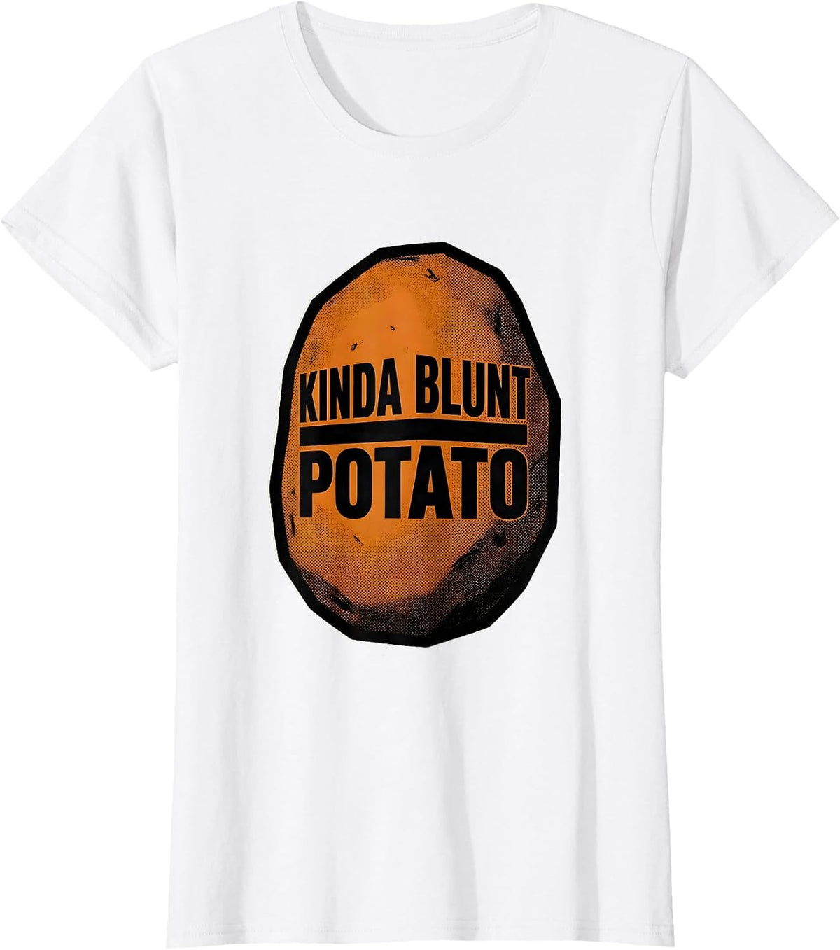 Kinda Blunt Potato Funny Sweet Potato Grouchy Potato Couple T-Shirt - White