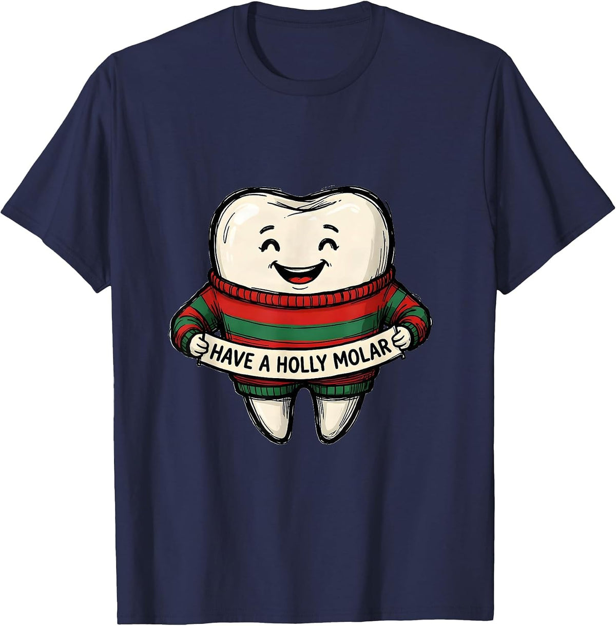 Have a Holly Molar Funny Dental Christmas Dentist Dental T-Shirt - Navy Blue
