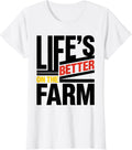 Women's Life's Better On The Farm Rustic Country Design T-Shirt - White