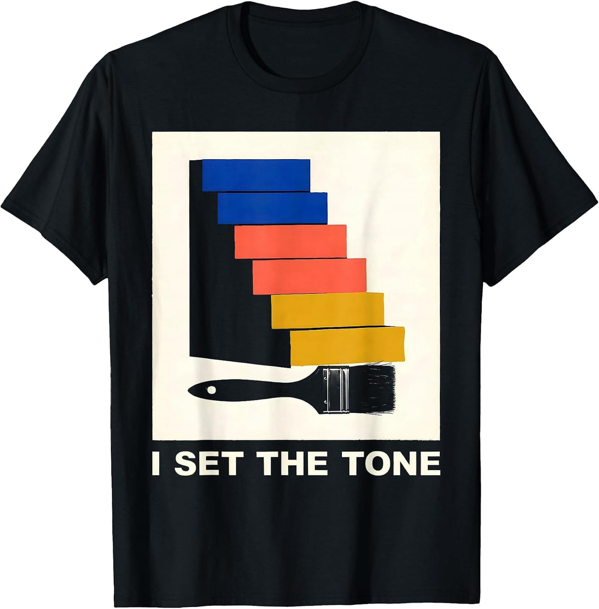 Men's I Set The Tone Screenprint Poster Artist Art Teacher Humor T-Shirt - Black