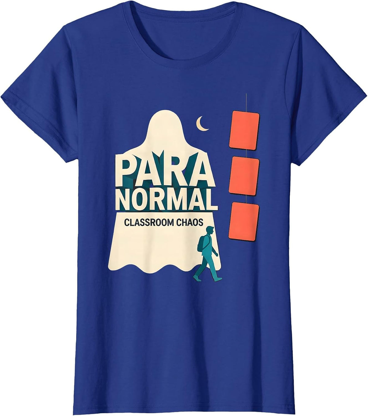 Women's Para Normal Classroom Chaos Funny Ghost Paraprofessional T-Shirt - Royal Blue