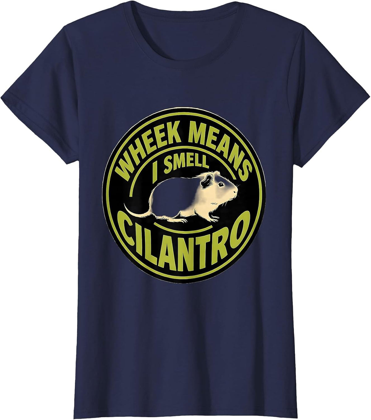 Women's Wheek Means I Smell Cilantro Funny Guinea Pig Lover Pet T-Shirt - Navy Blue