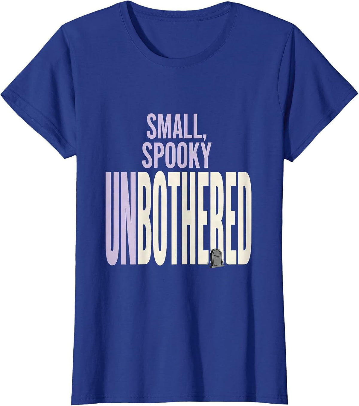 Women's Small Spooky Unbothered Kawaii Pastel Goth Cute Creepy T-Shirt - Royal Blue