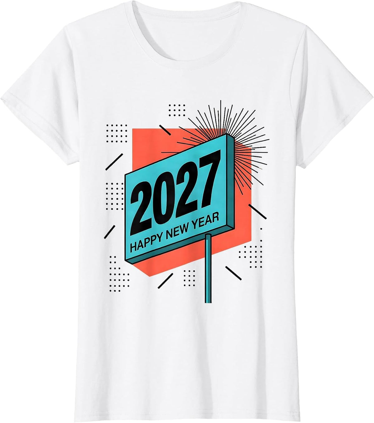 Happy New Year 2027 Memphis Postmodern Party Host Family T-Shirt - White