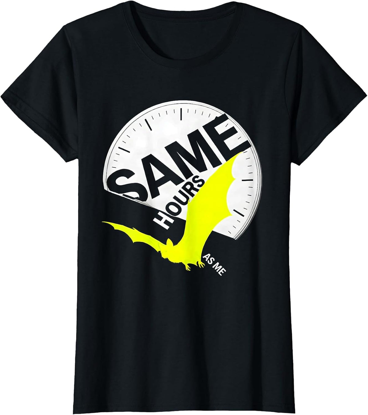 Women's Same Hours As Me Whimsical Bat Lover Wildlife Conservation T-Shirt - Black
