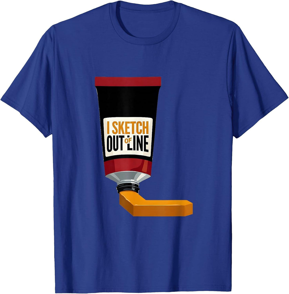 Men's I Sketch Out Of Line Funny Artist Art Teacher Painting Humor T-Shirt - Royal Blue