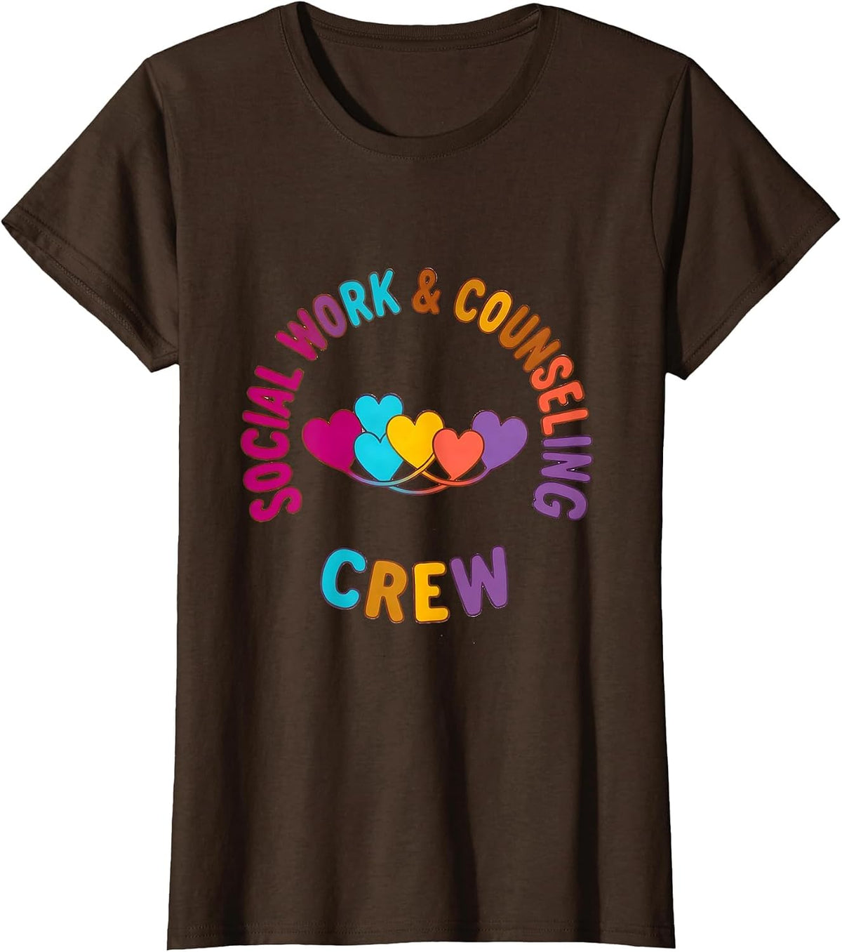 Women's Social Work & Counseling Crew Colorful School Counselor Crew T-Shirt - Brown