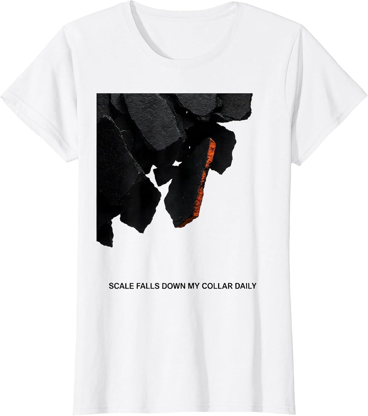 Scale Falls Down My Collar Daily Brutalist Metalworker Humor T-Shirt - White
