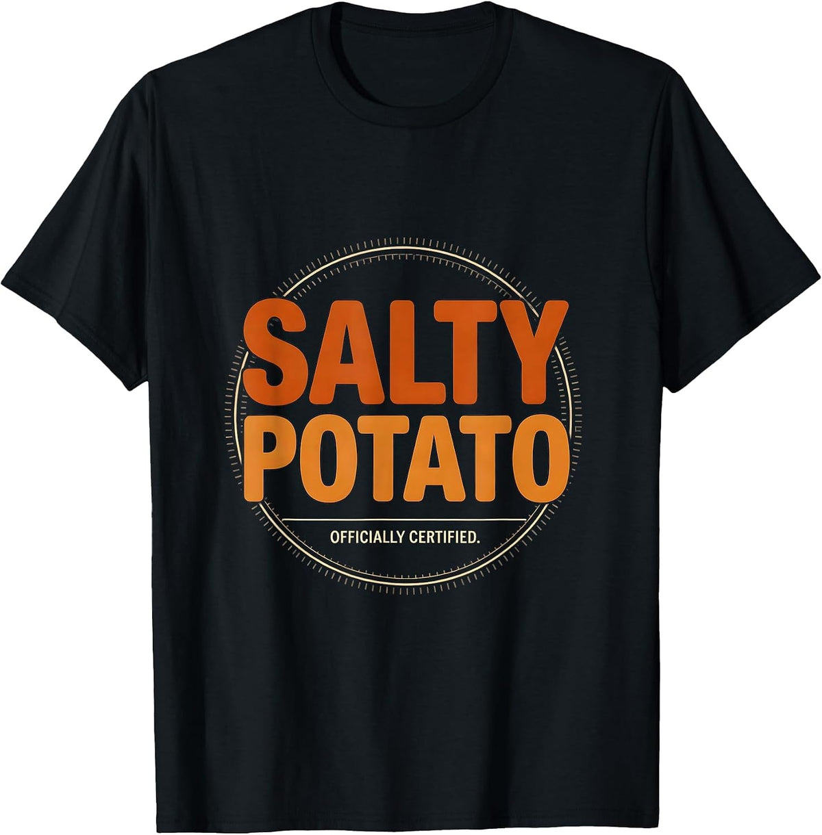 Men's Officially Certified Salty Potato Funny Grouchy Potato T-Shirt - Black