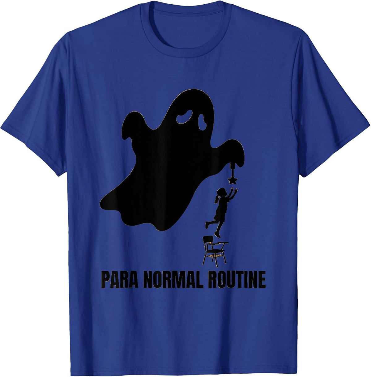 Para Normal Routine Funny Ghost Paraprofessional Halloween T-Shirt - Royal Blue