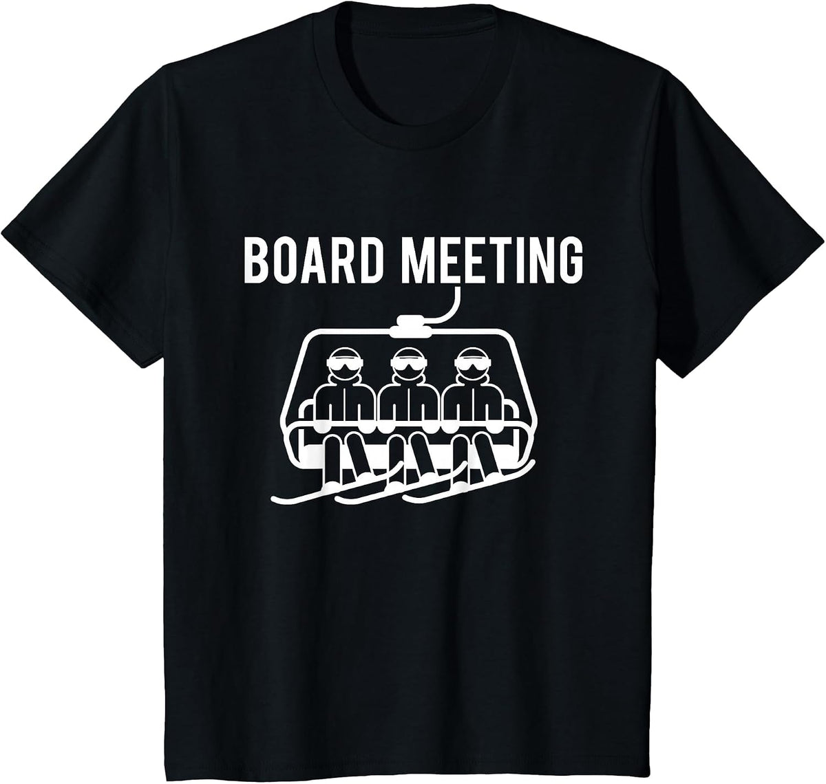Board Meetings - Wintersports Lover Snowboarding Snowboarder T-Shirt - Black