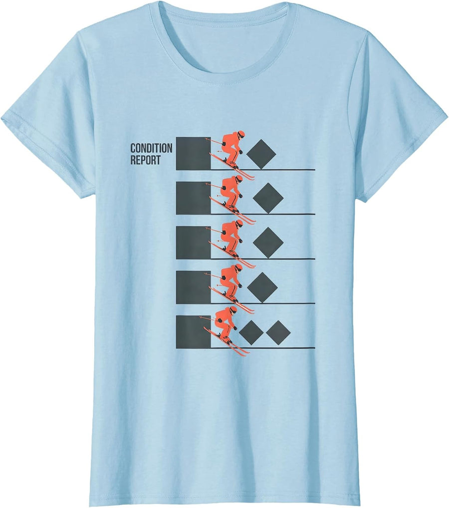 Women's Condition Report Flat Vector Skiing Snowboarder Humor T-Shirt - Baby Blue