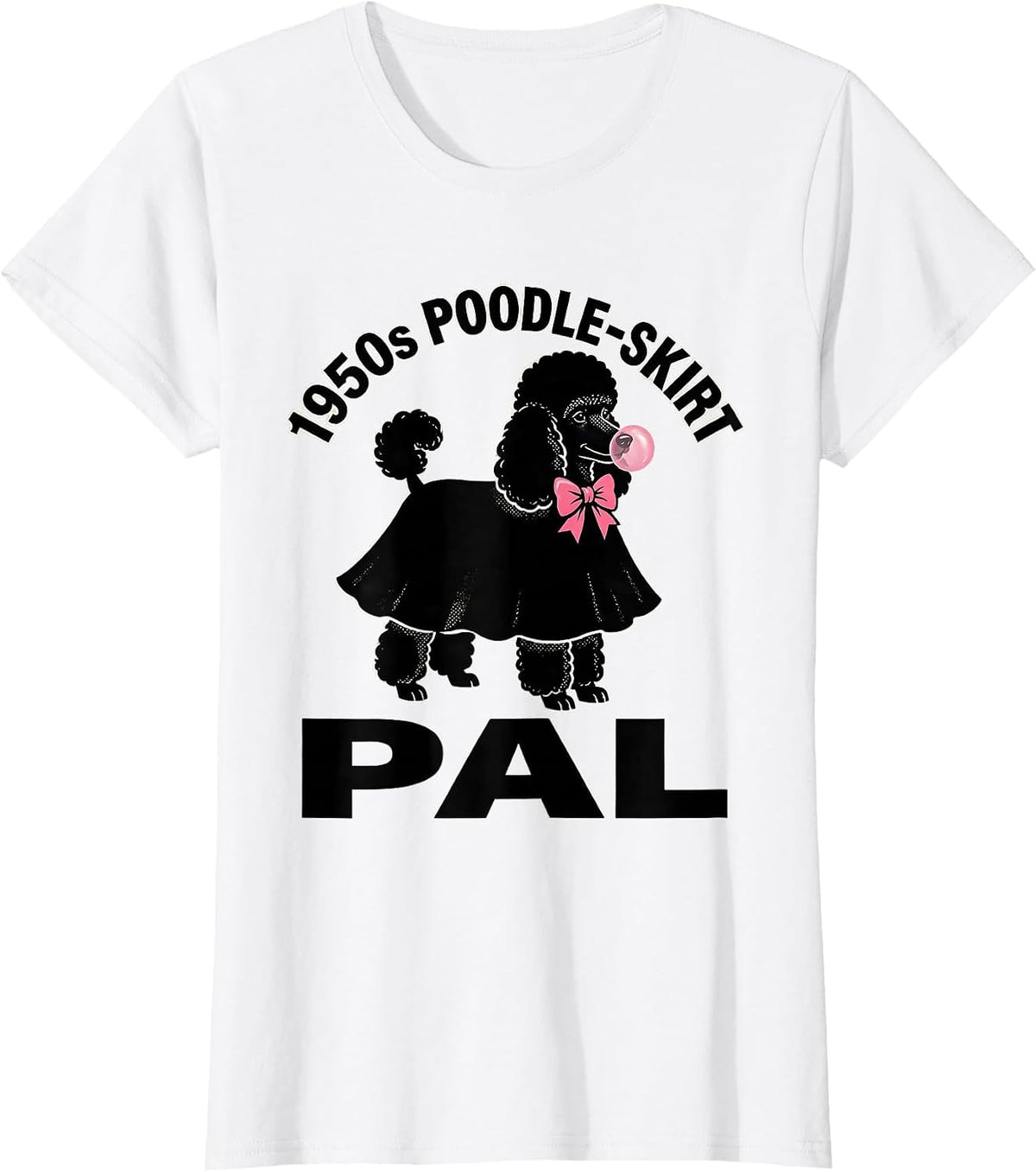 Women's 1950s Poodle-Skirt Pal Retro Sock Hop Rockabilly Party T-Shirt - White