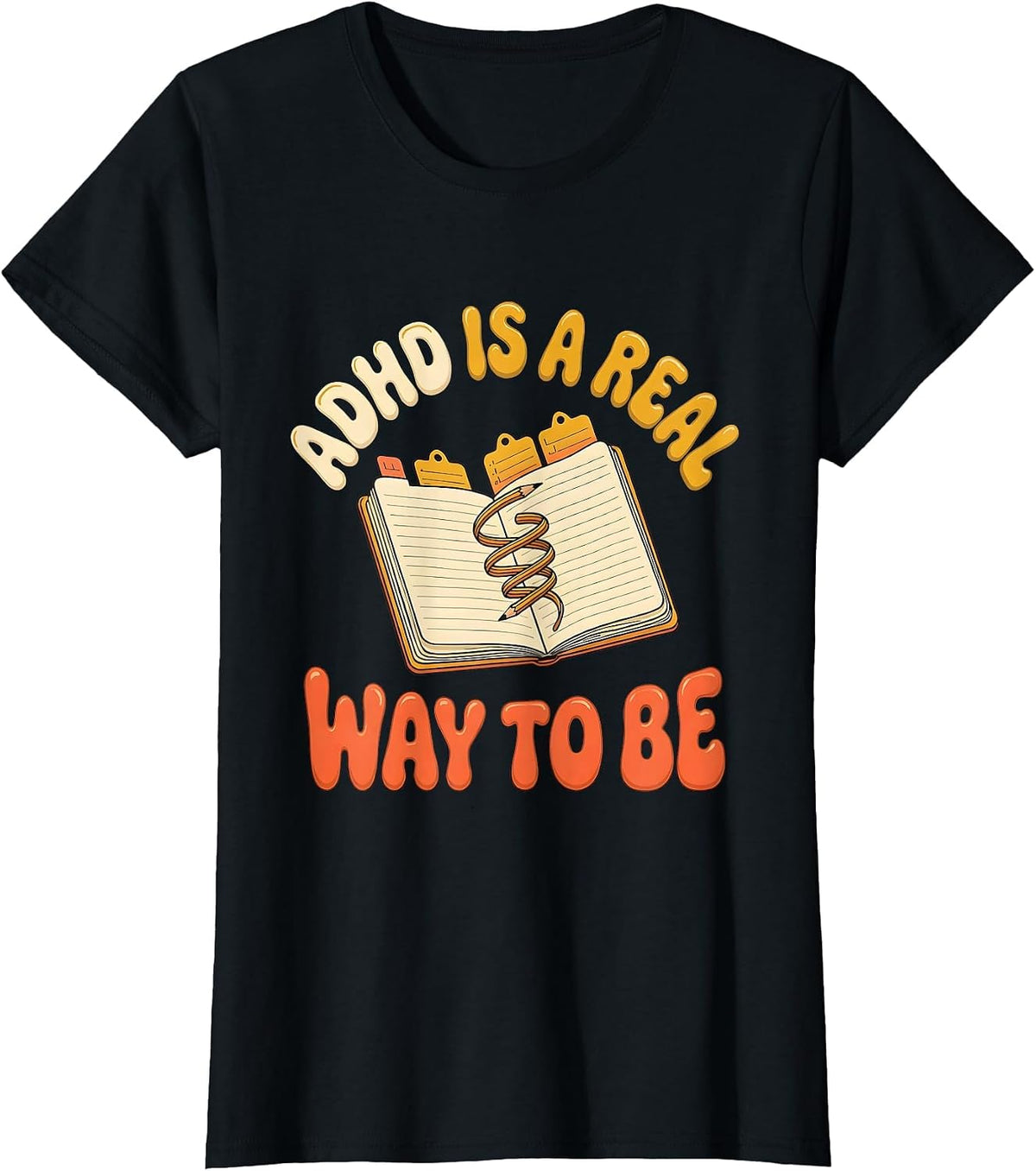 ADHD Is A Real Way To Be Retro Neurodiversity Awareness T-Shirt - Black
