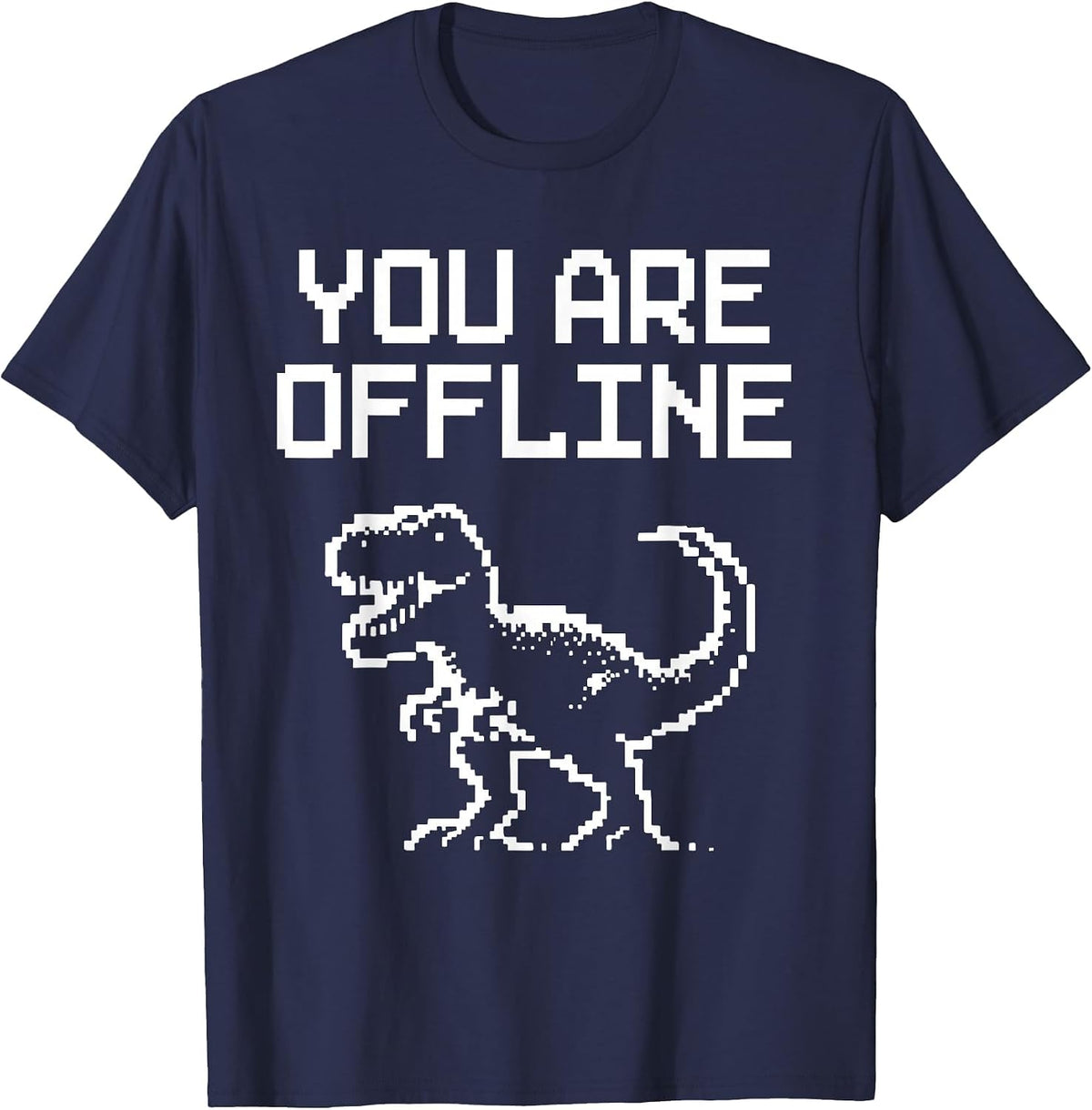 You are Offline T-Rex Pixel Art No Internet Connection T-Shirt - Navy Blue