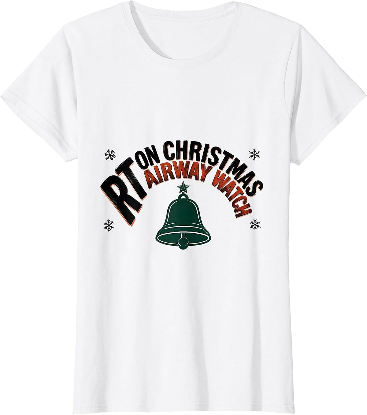 RT On Christmas Airway Watch Respiratory Therapist Holiday T-Shirt - White