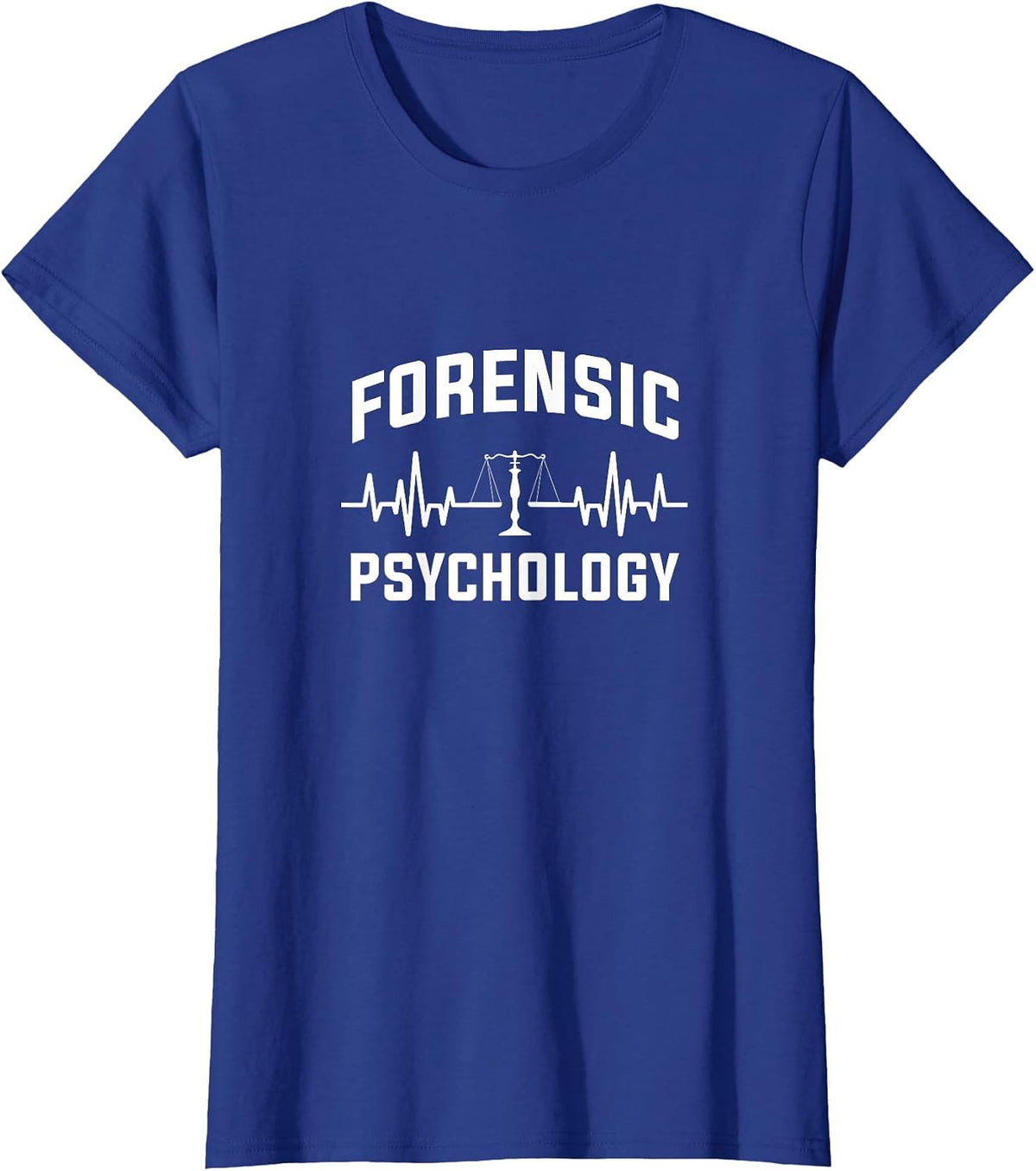 Forensic Psychology – Forensic Science Legal Psychologist T-Shirt - Royal Blue