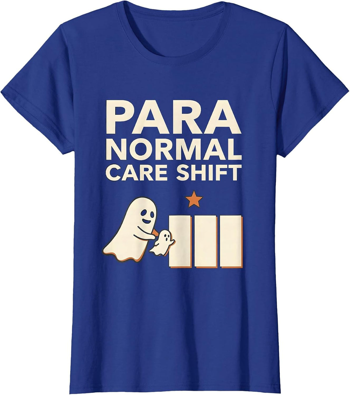 Women's Para Normal Care Shift Funny Paraprofessional Halloween T-Shirt - Royal Blue