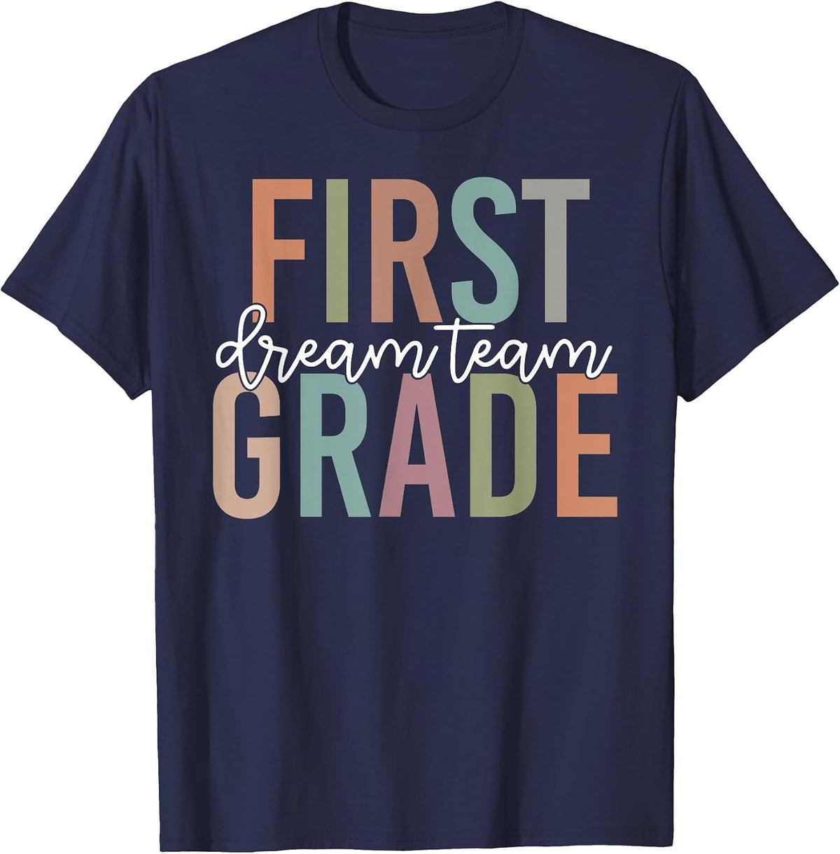 Retro First Grade Dream Team Groovy Teacher Back to School T-Shirt - Navy Blue