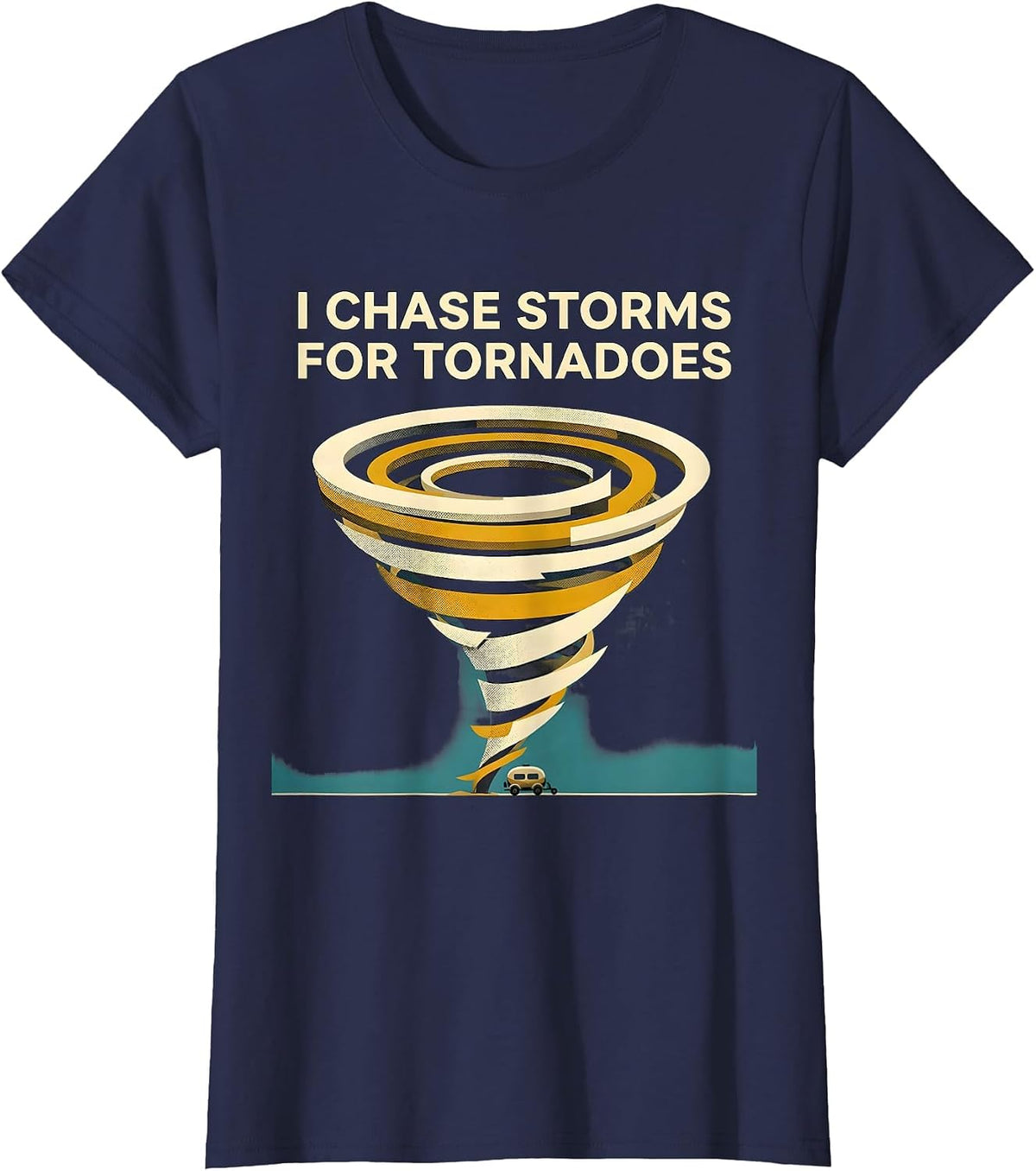Women's I Chase Storms For Tornadoes Midcentury Modern Storm Chaser T-Shirt - Navy Blue