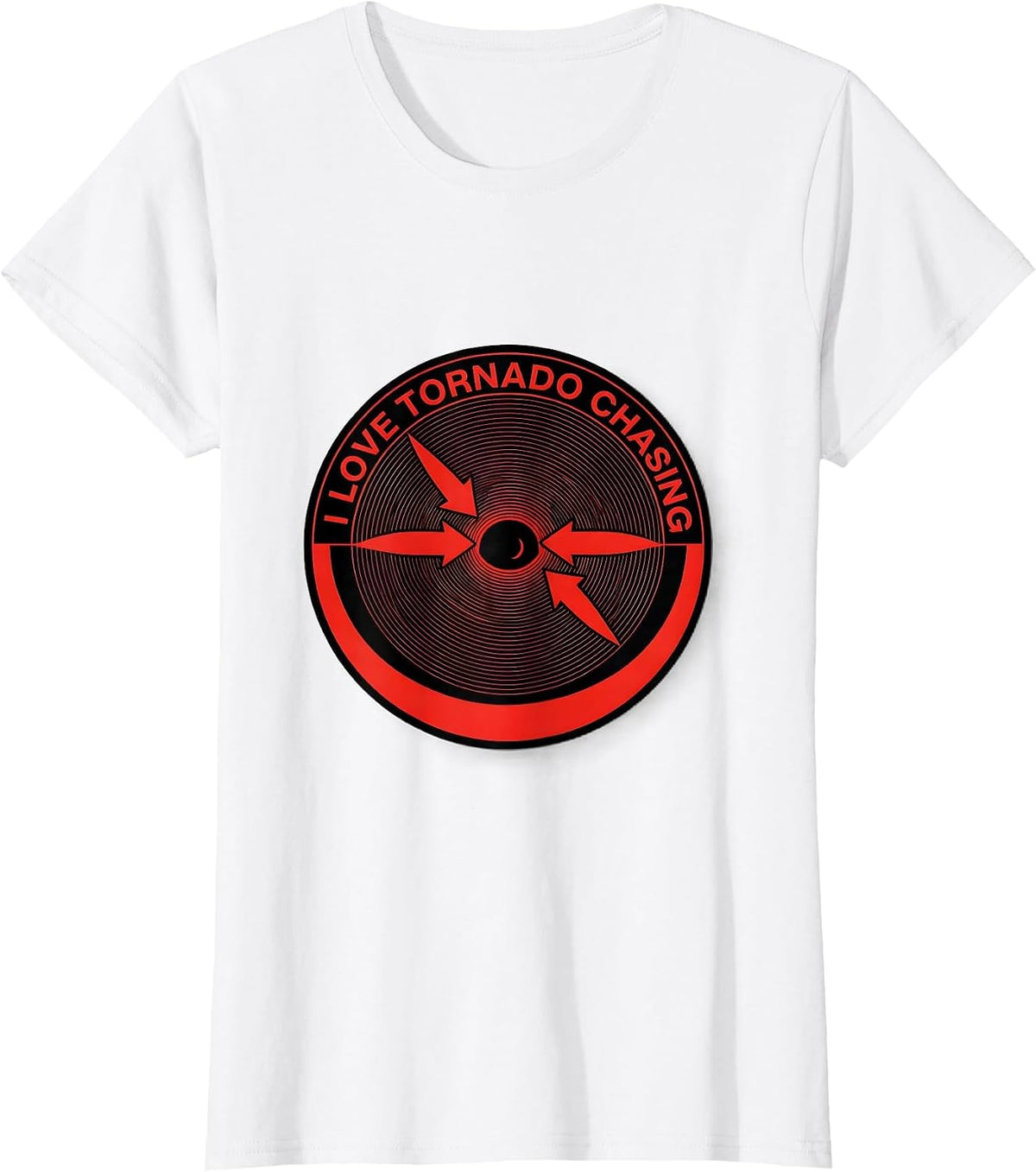 Women's I Love Tornado Chasing Funny Storm Chaser Meteorology T-Shirt - White